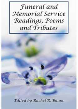 Memorial Poems, Tributes to Remember a Loved One